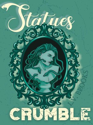 cover image of Statues Crumble